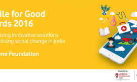 Vodafone Foundation along with principal partner Nasscom Foundation announces winners for ‘Mobile for Good Awards 2016’